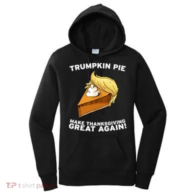 Thanksgiving Trumpkin Pie Women's Hoodie