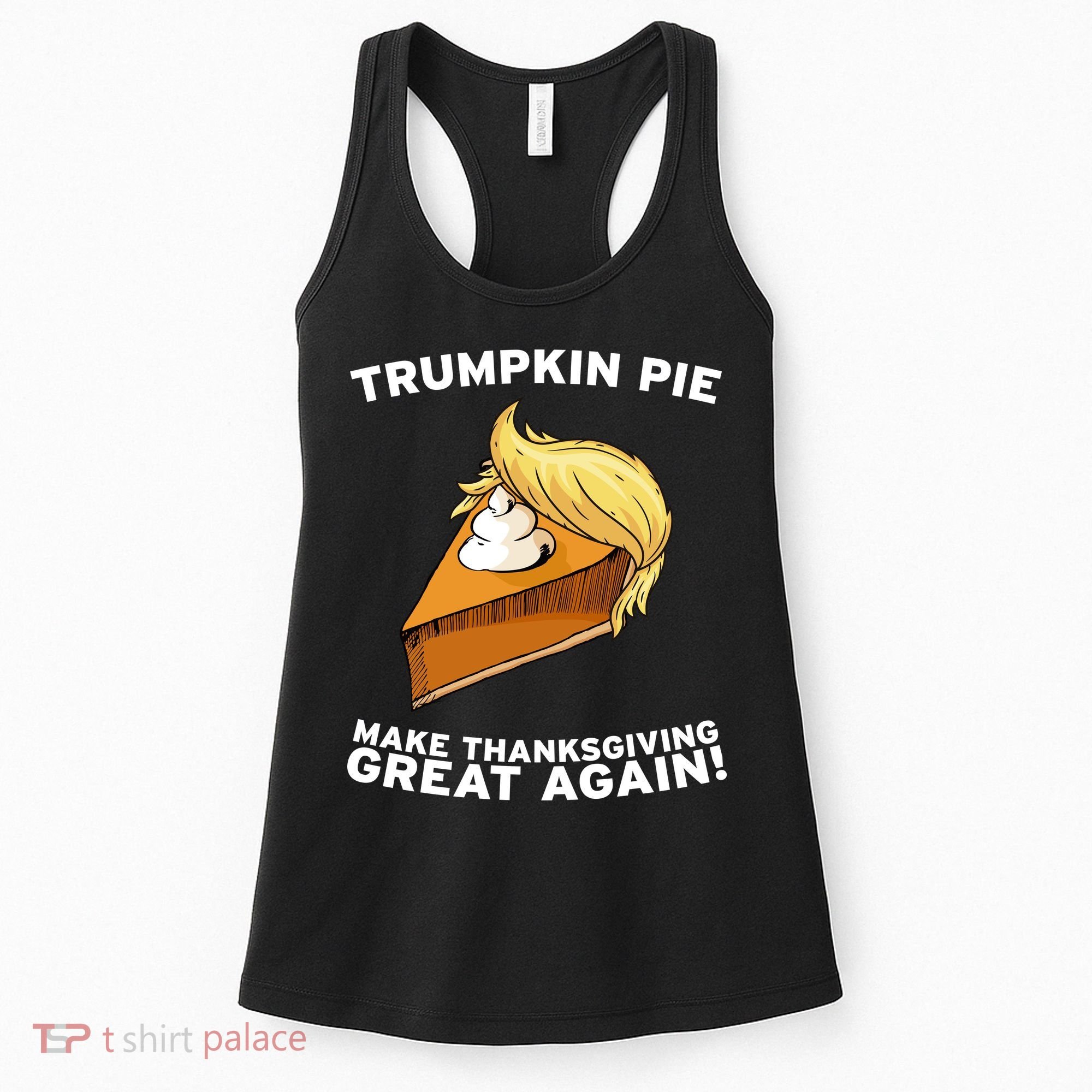 Thanksgiving Trumpkin Pie Women's Tank Top