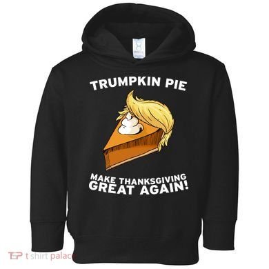 Thanksgiving Trumpkin Pie Toddler Hoodie