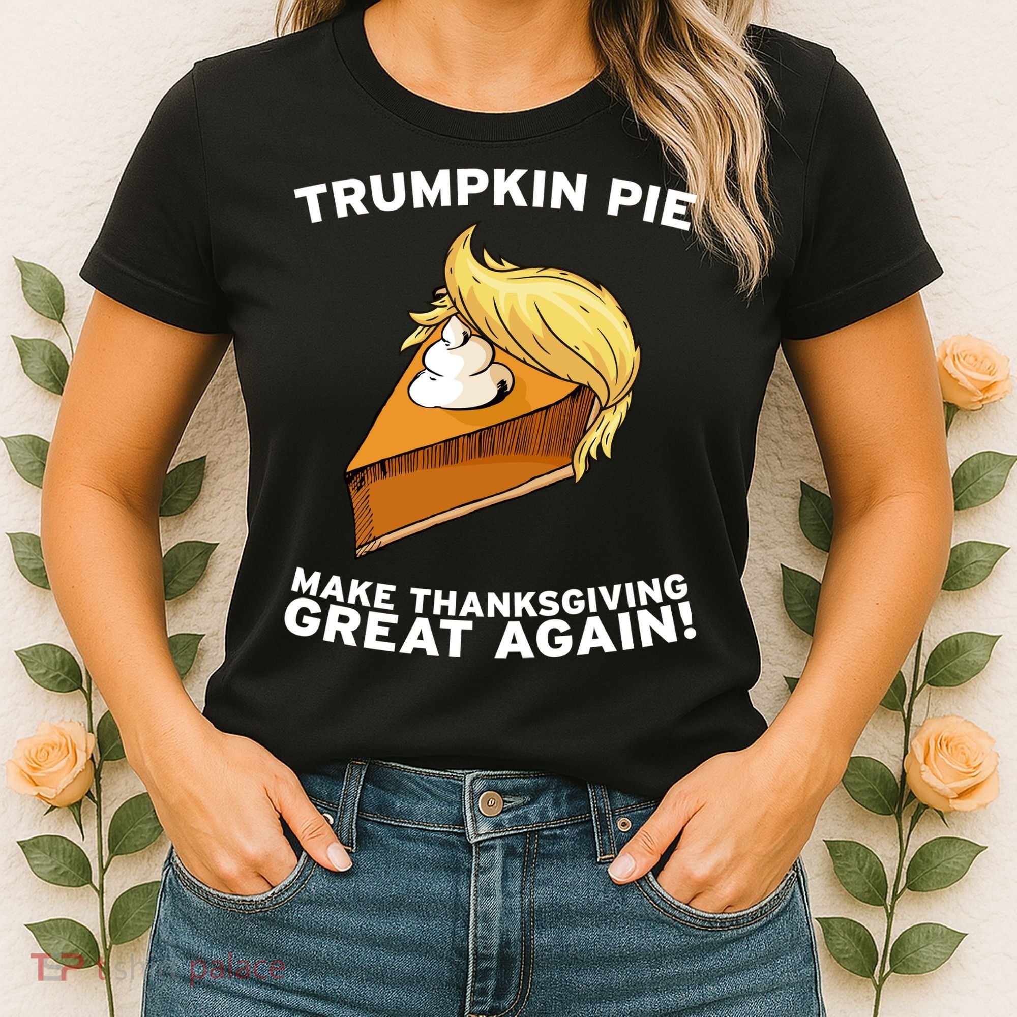 Thanksgiving Trumpkin Pie Women's T-Shirt