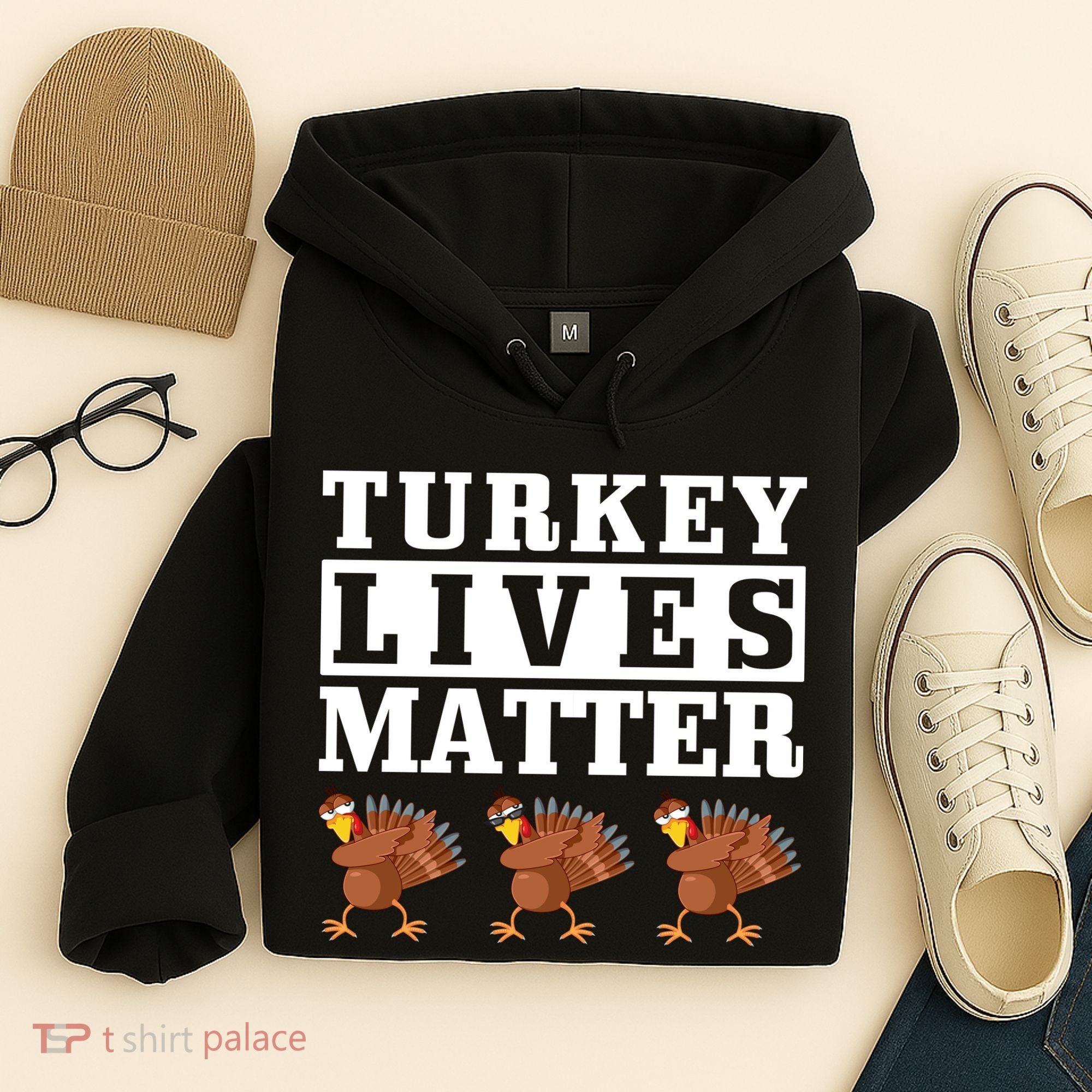 Thanksgiving Turkey Lives Matter Hoodie