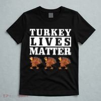 Thanksgiving Turkey Lives Matter T-Shirt thumb 5