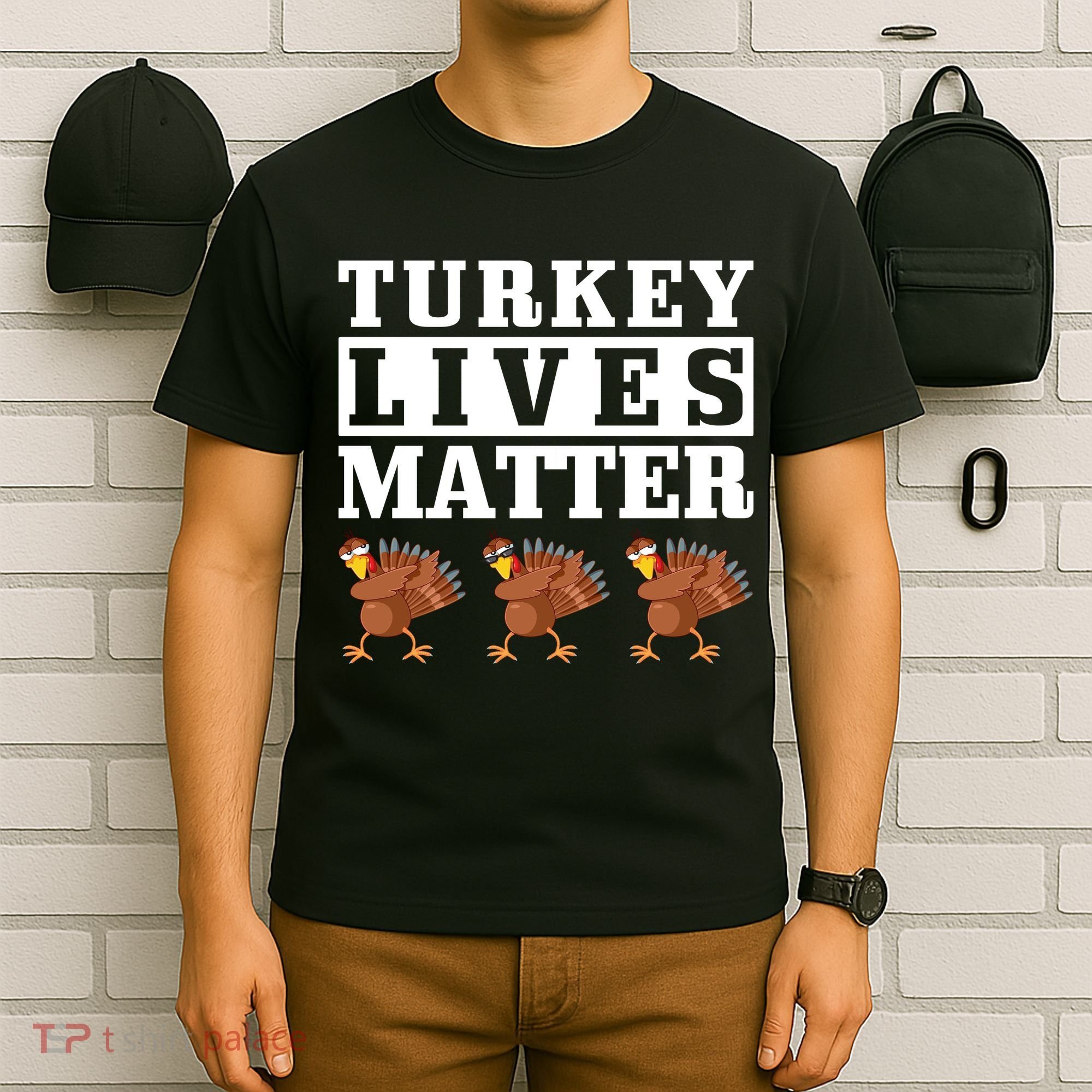 Thanksgiving Turkey Lives Matter T-Shirt