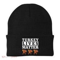 Thanksgiving Turkey Lives Matter Beanie thumb 0