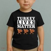 Thanksgiving Turkey Lives Matter Toddler T-Shirt thumb 2