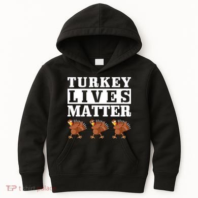 Thanksgiving Turkey Lives Matter Kids Hoodie