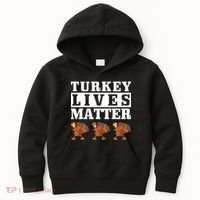 Thanksgiving Turkey Lives Matter Kids Hoodie thumb 0