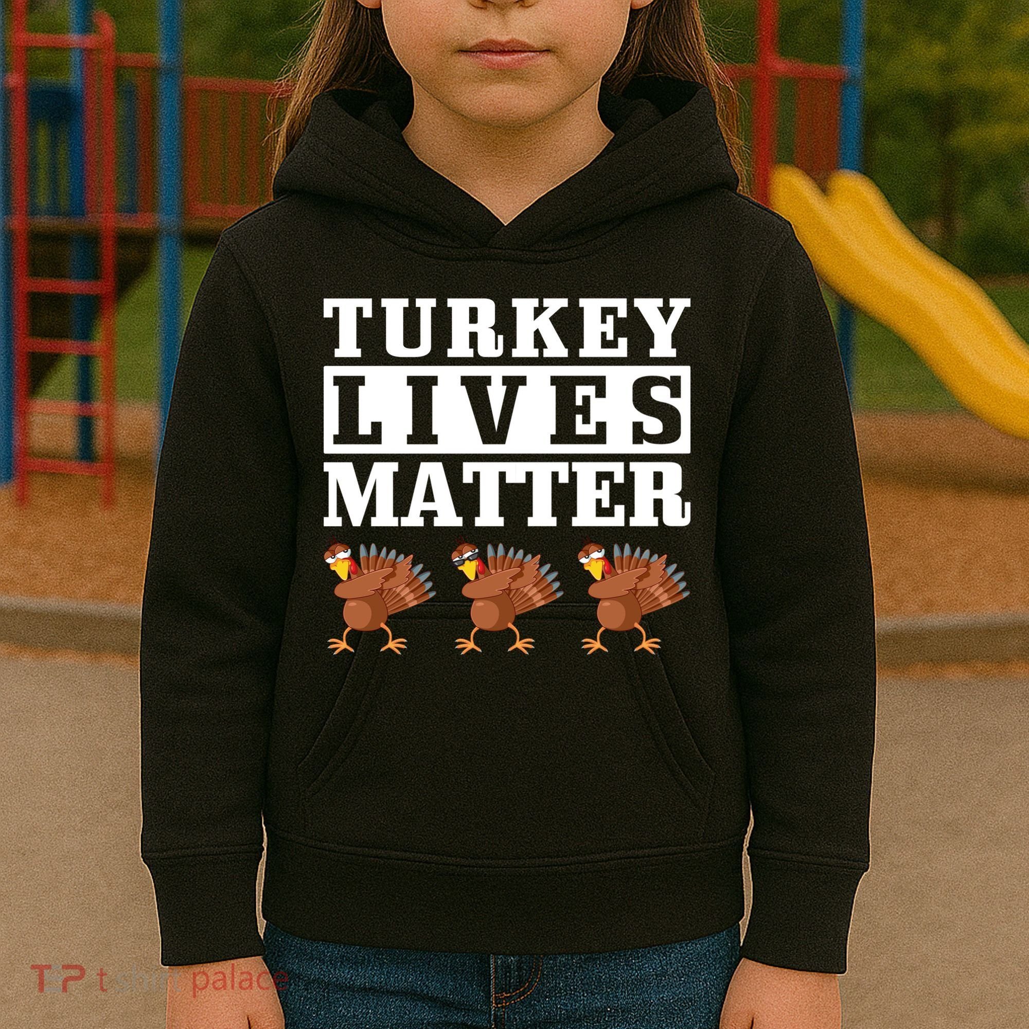 Thanksgiving Turkey Lives Matter Kids Hoodie