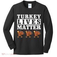 Thanksgiving Turkey Lives Matter Kids Long Sleeve Shirt thumb 0