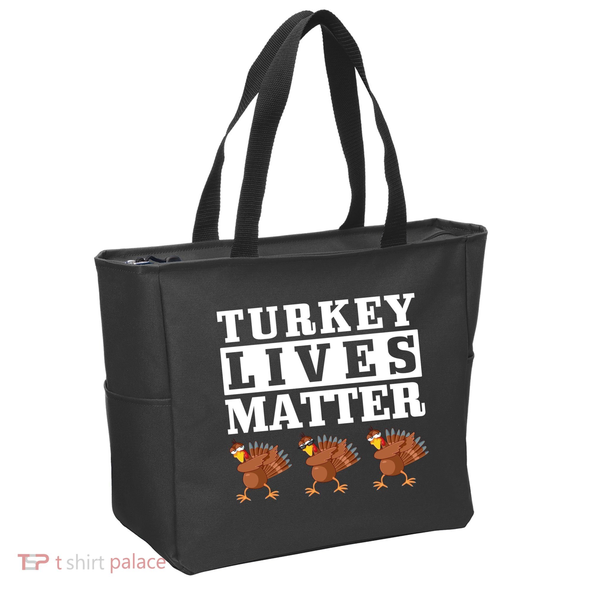 Thanksgiving Turkey Lives Matter Tote Bag