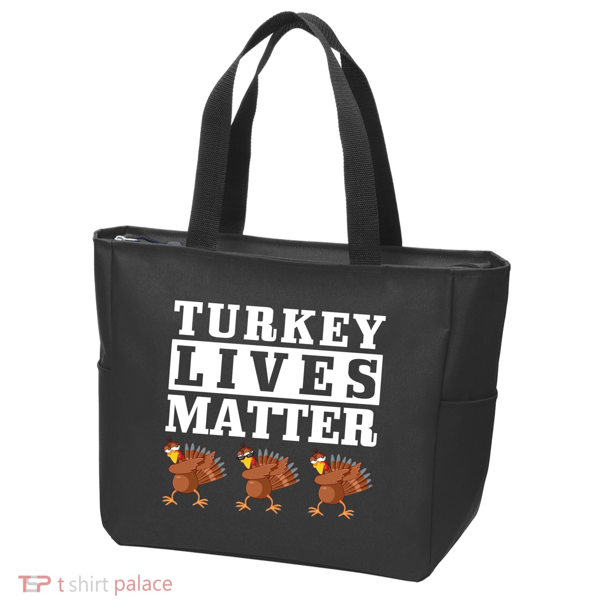 Thanksgiving Turkey Lives Matter Tote Bag