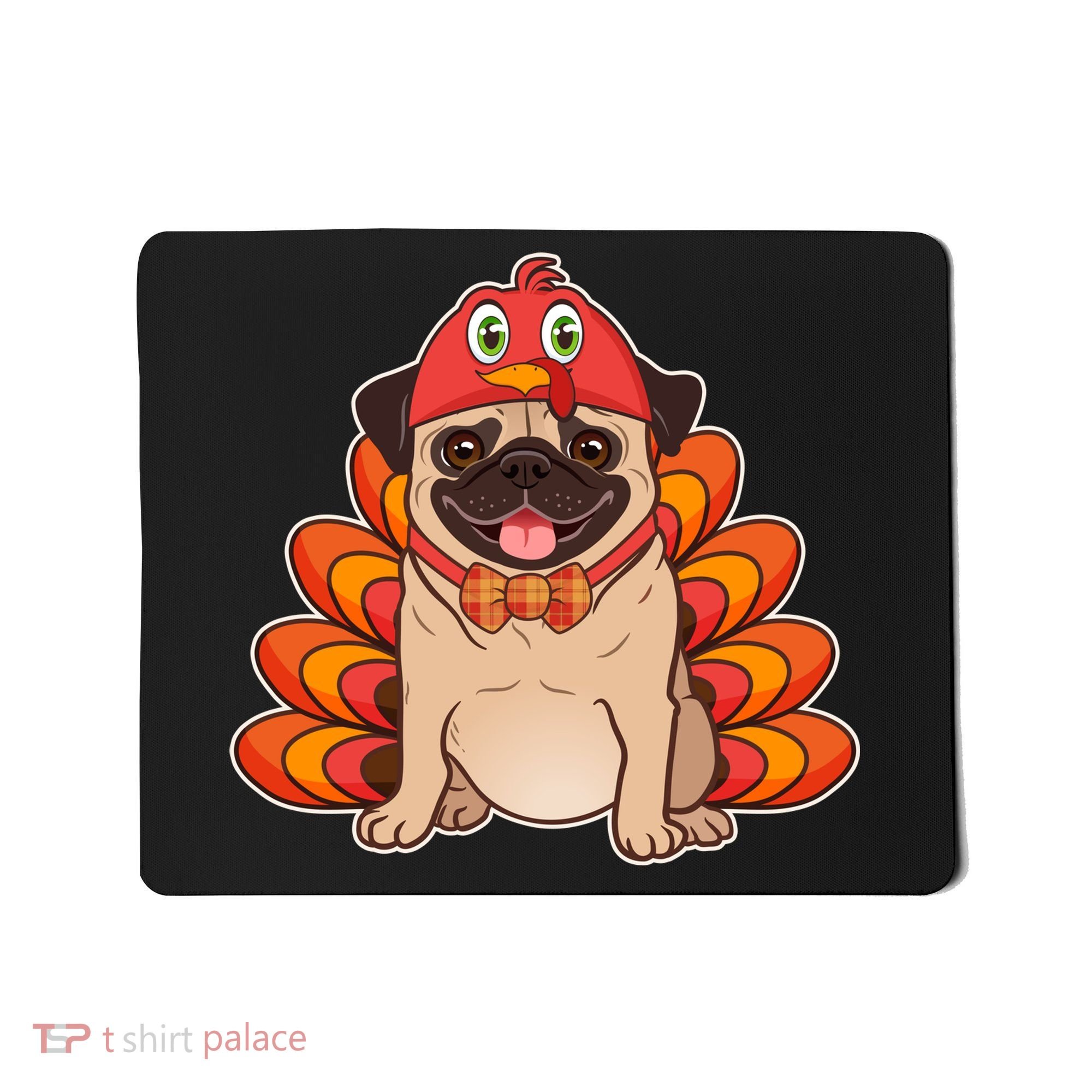 Thanksgiving Turkey Pug Mousepad