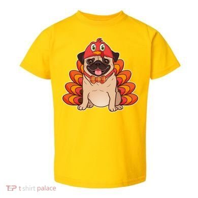 Thanksgiving Turkey Pug Toddler T-Shirt