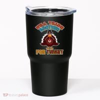 Thanksgiving Will Trade Brother For Turkey Tumbler thumb 0