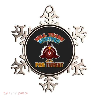 Thanksgiving Will Trade Brother For Turkey Ornament