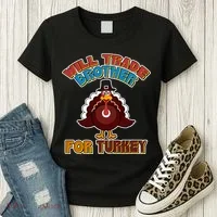 Thanksgiving Will Trade Brother For Turkey Women's T-Shirt thumb 3