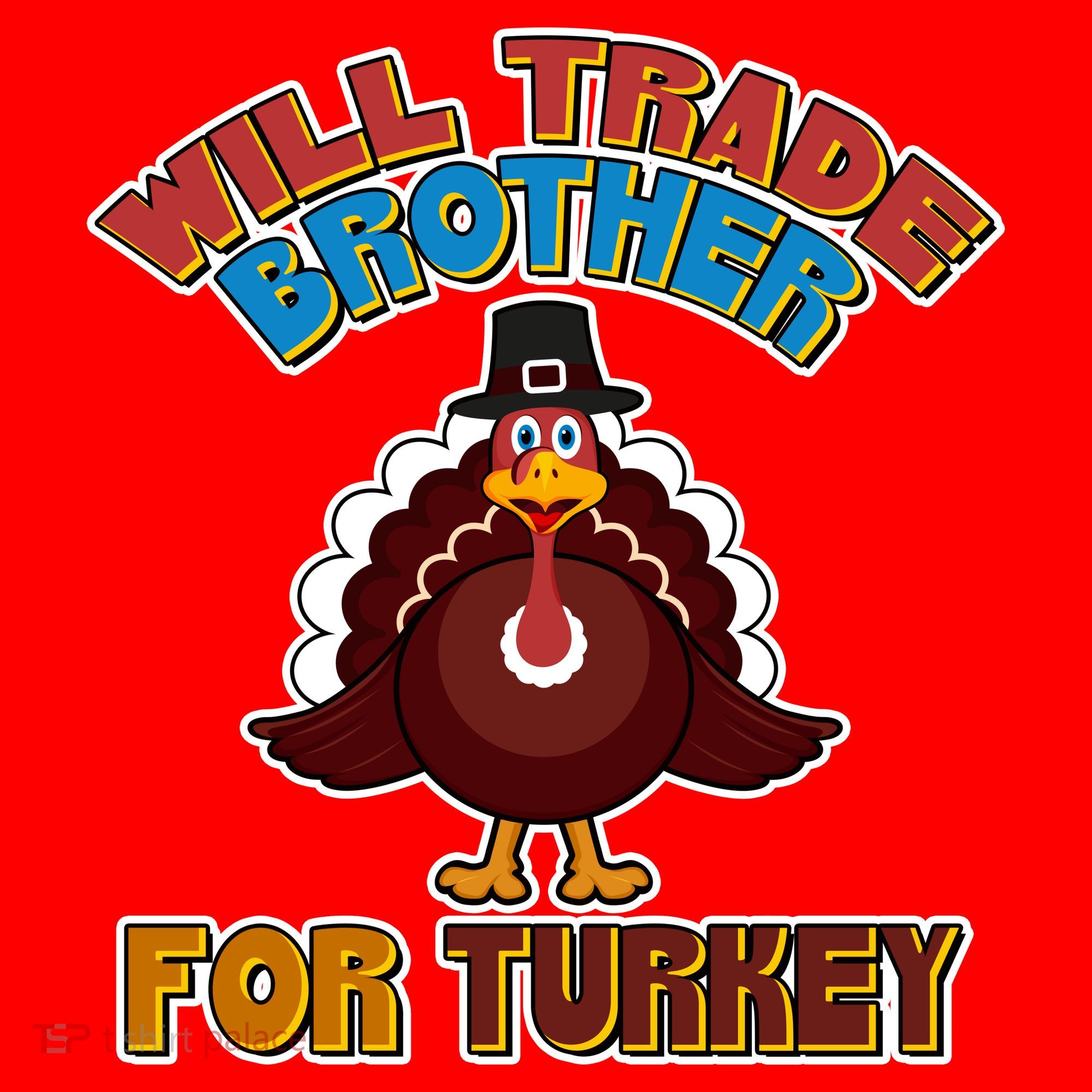 Thanksgiving Will Trade Brother For Turkey Santa Hat