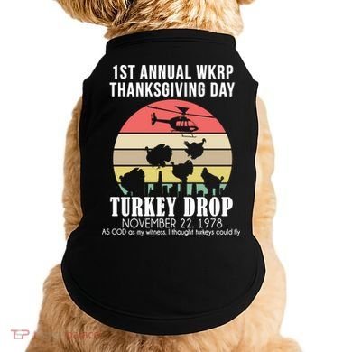Thanksgiving WKRP Turkey's Drop Doggie Tank