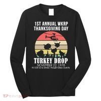 Thanksgiving WKRP Turkey's Drop Long Sleeve Shirt thumb 0