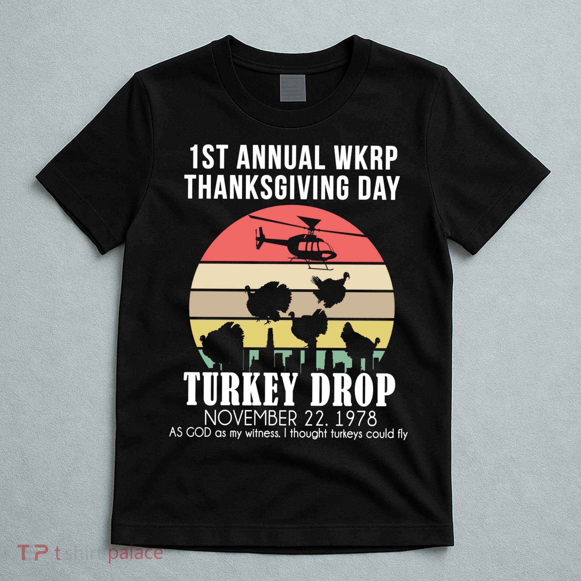 Thanksgiving WKRP Turkey's Drop T-Shirt
