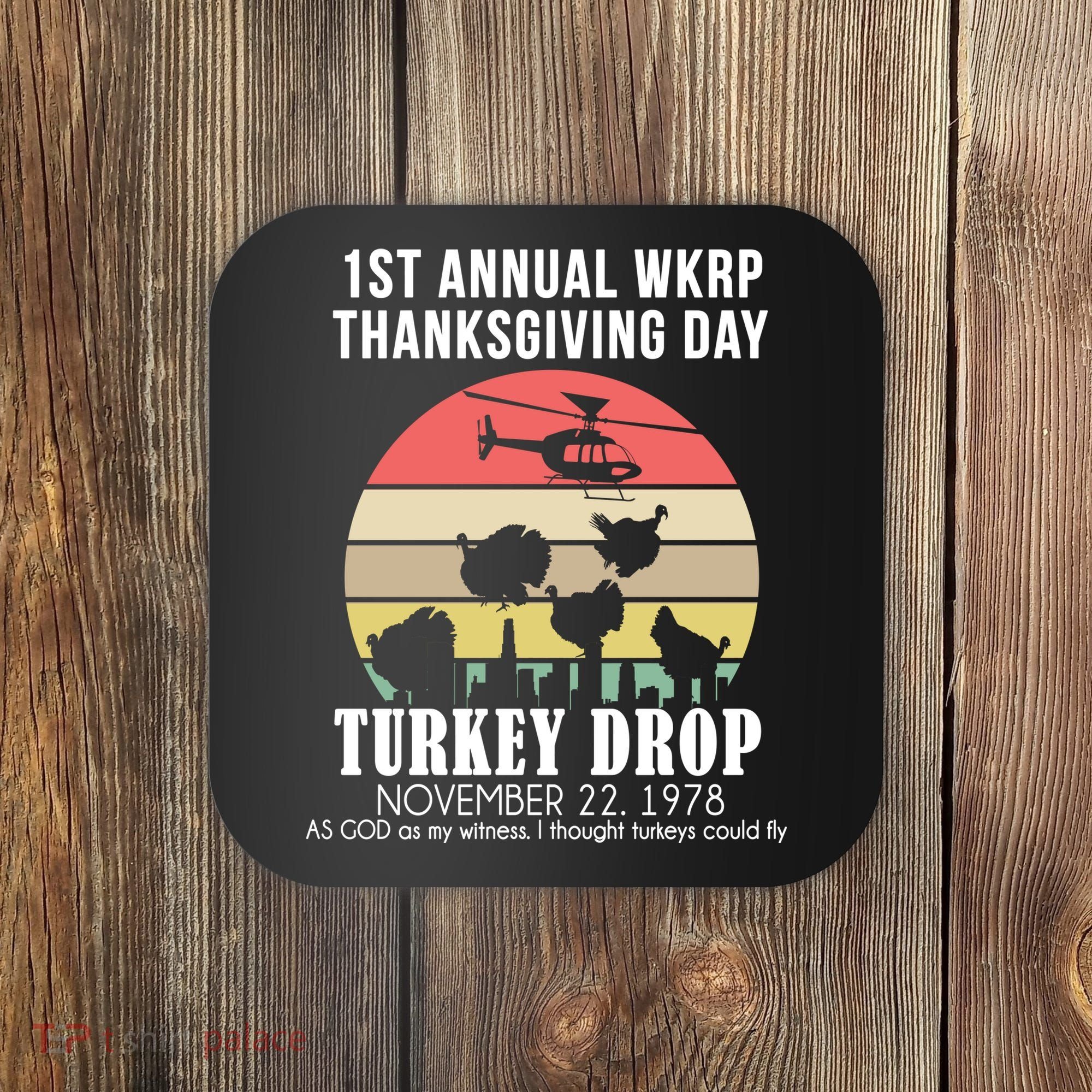 Thanksgiving WKRP Turkey's Drop Coaster