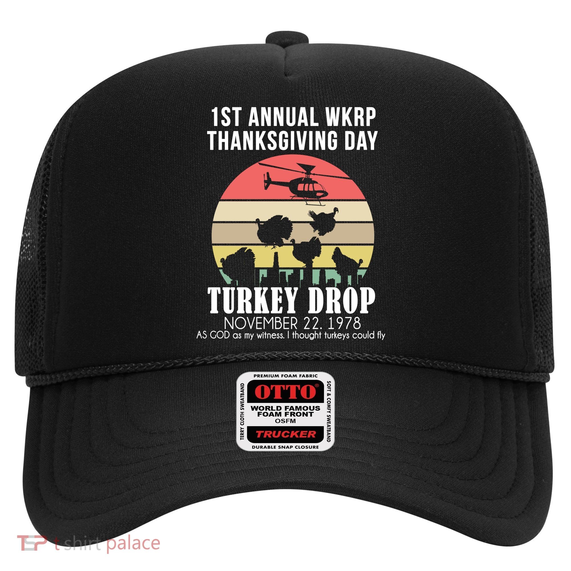 Thanksgiving WKRP Turkey's Drop Hat