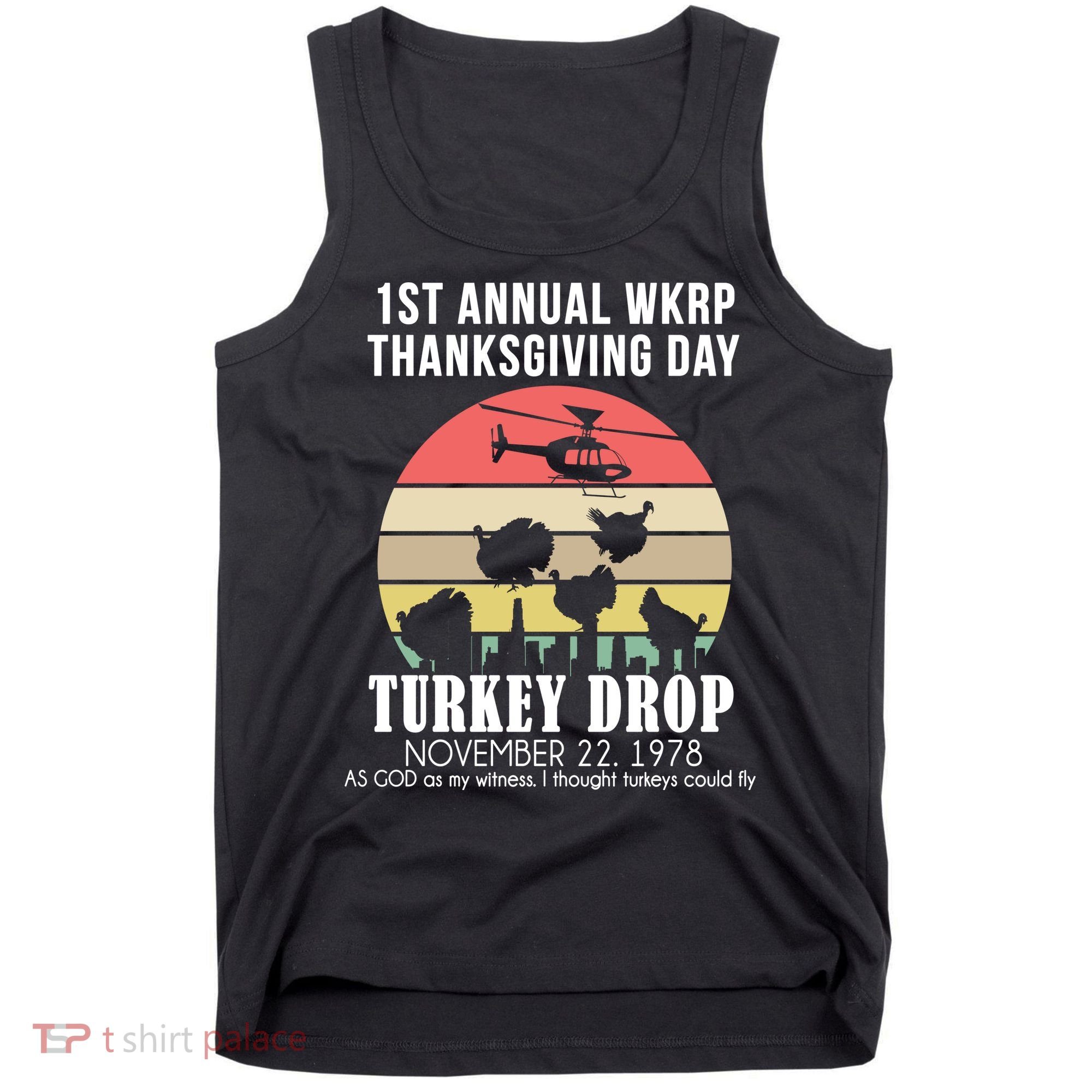 Thanksgiving WKRP Turkey's Drop Tank Top