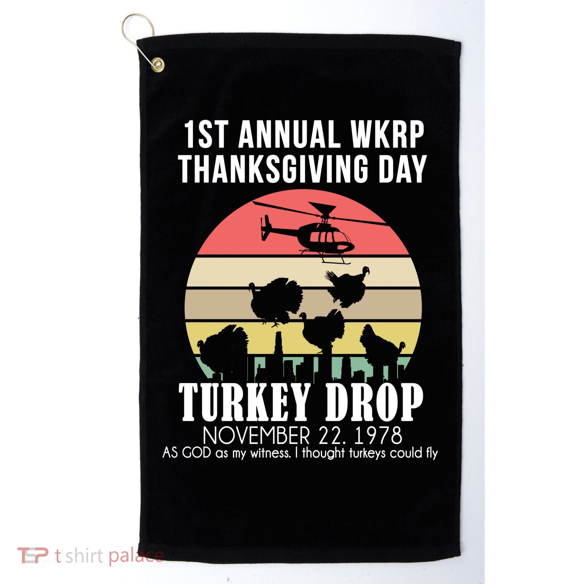 Thanksgiving WKRP Turkey's Drop Golf Towel