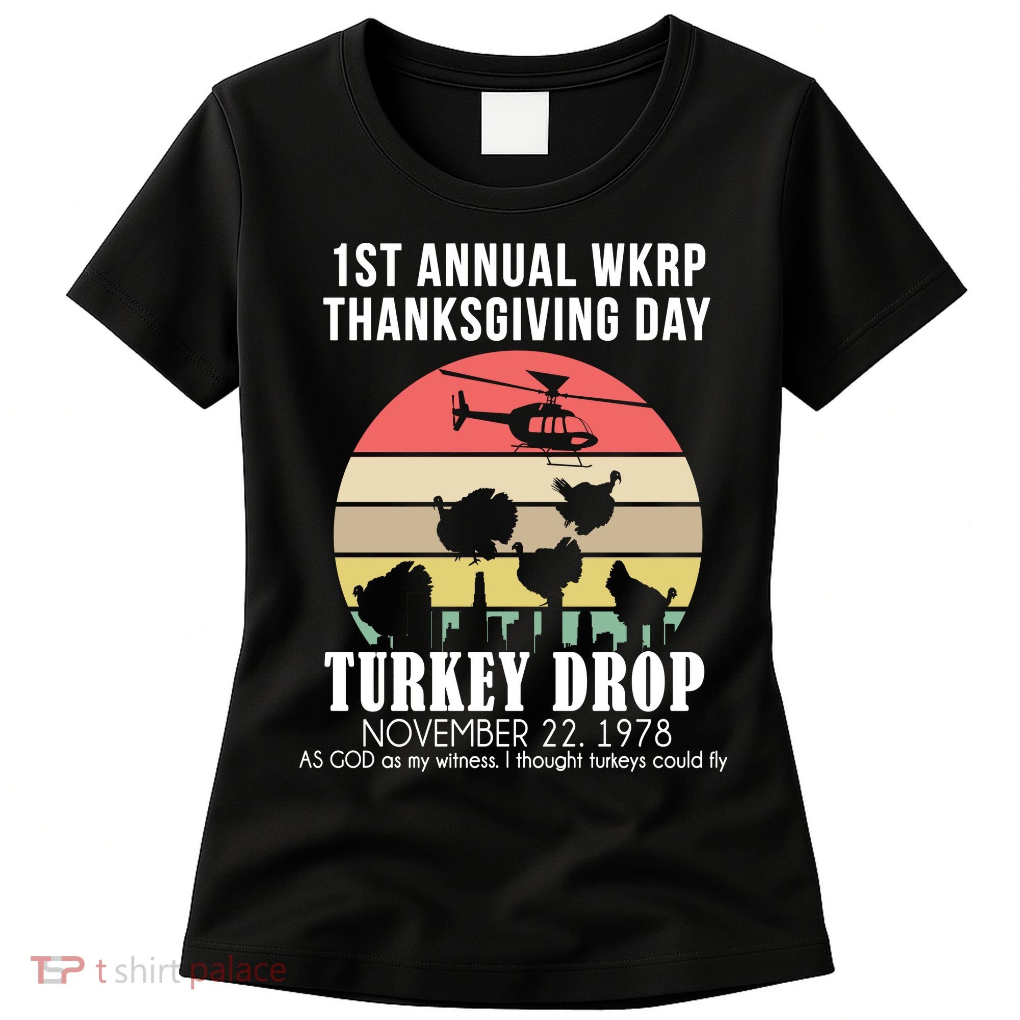 Thanksgiving WKRP Turkey's Drop Women's T-Shirt