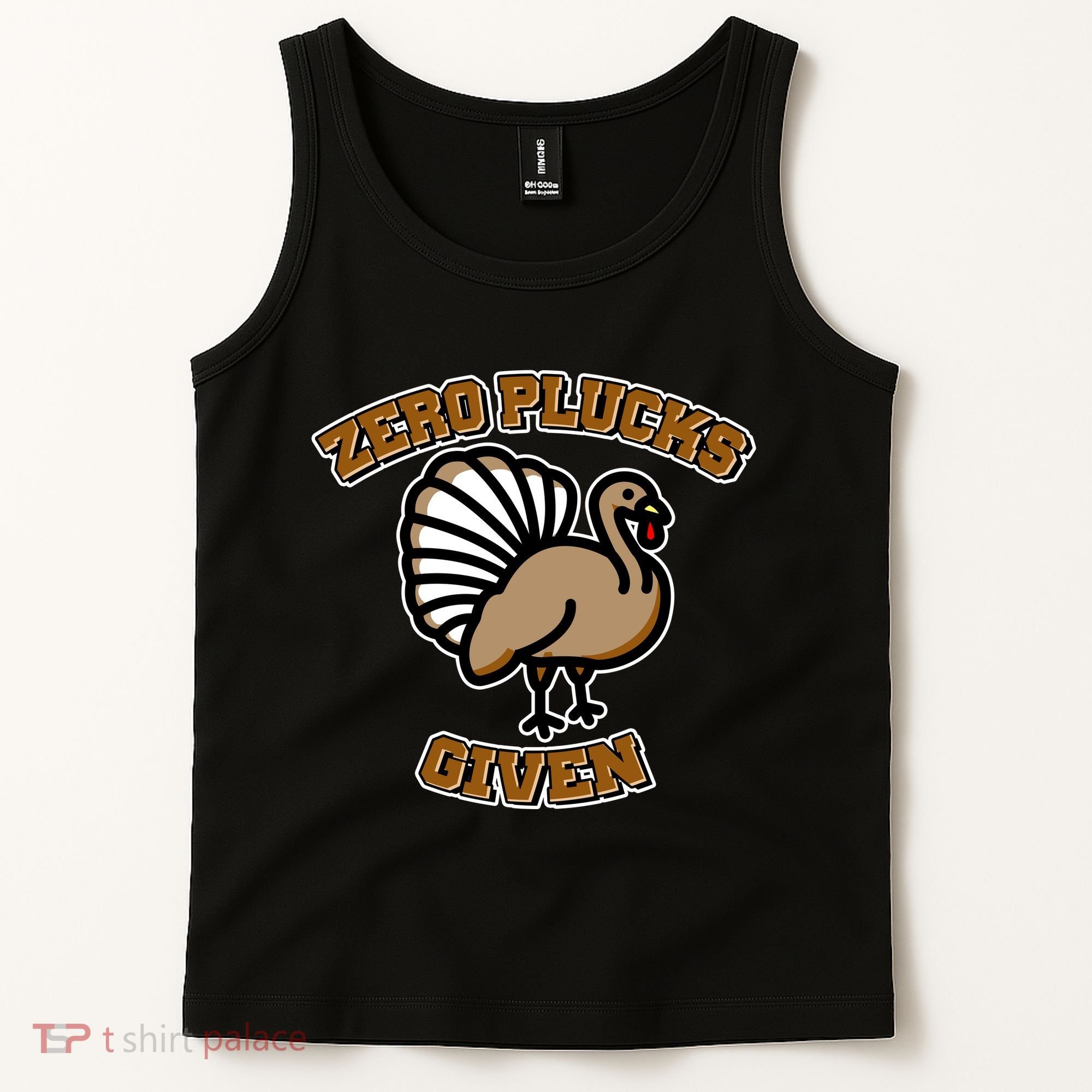 Thanksgiving Zero Plucks Given Turkey Tank Top