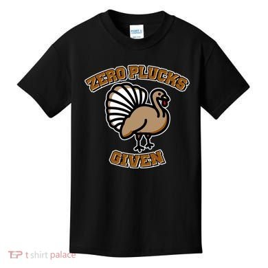 Thanksgiving Zero Plucks Given Turkey Kids T-Shirt