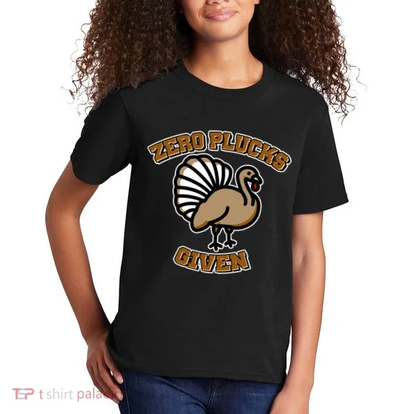 Thanksgiving Zero Plucks Given Turkey Kids T-Shirt
