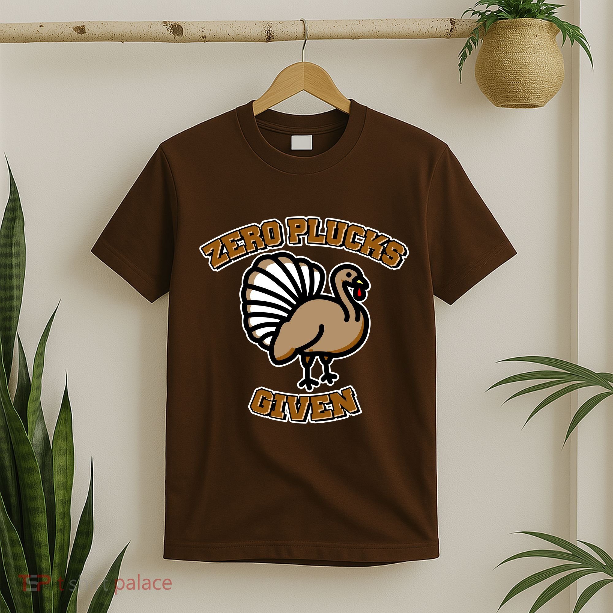 Thanksgiving Zero Plucks Given Turkey T-Shirt