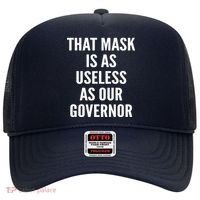 That Mask Is As Useless As Our Governor Hat thumb 0