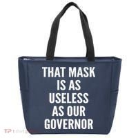 That Mask Is As Useless As Our Governor Tote Bag thumb 0