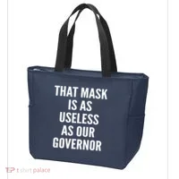 That Mask Is As Useless As Our Governor Tote Bag thumb 3