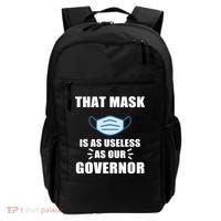 That Mask Is As Useless As Your Governor Backpack thumb 0