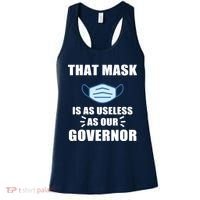 That Mask Is As Useless As Your Governor Women's Tank Top thumb 0