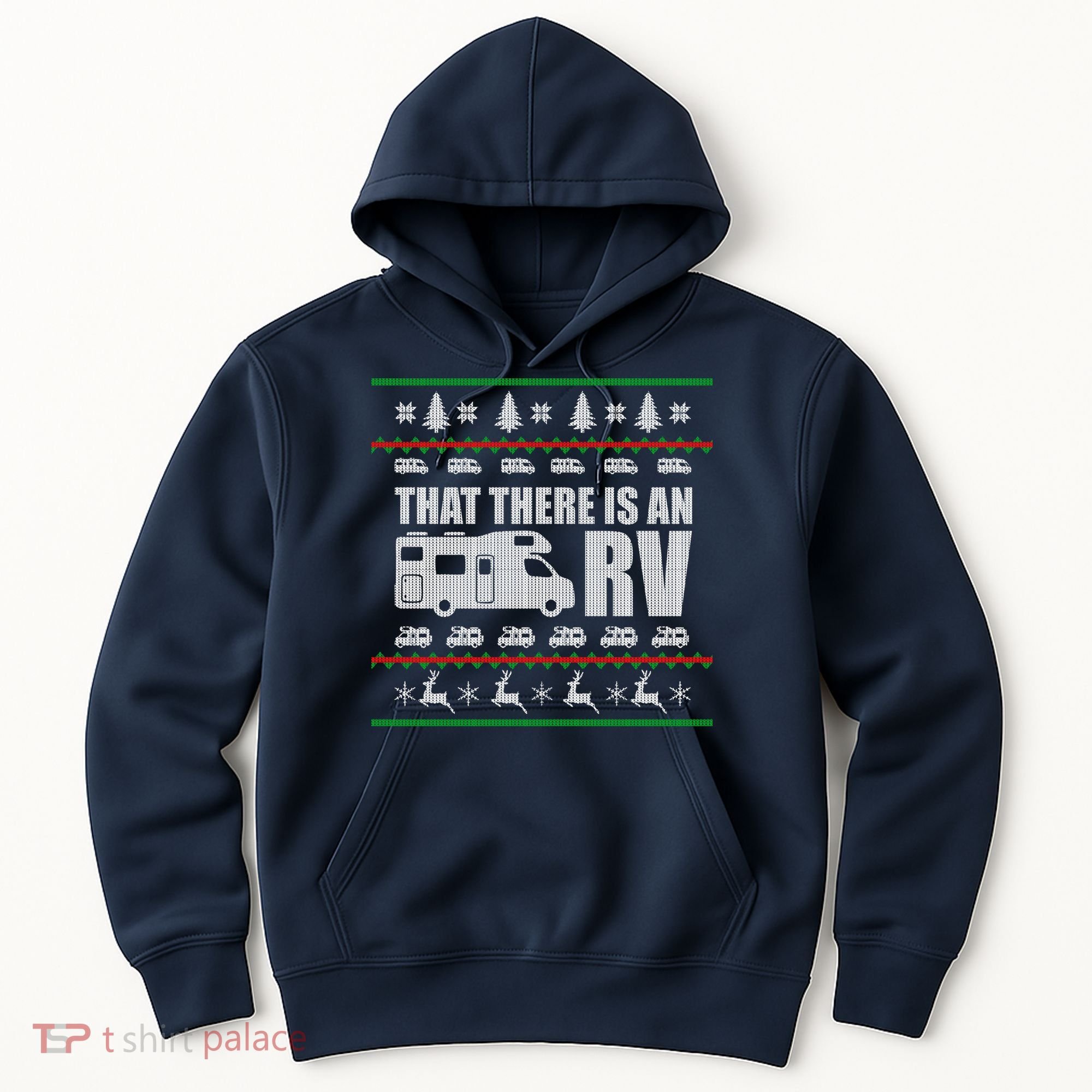 That There Is An RV Ugly Christmas Hoodie