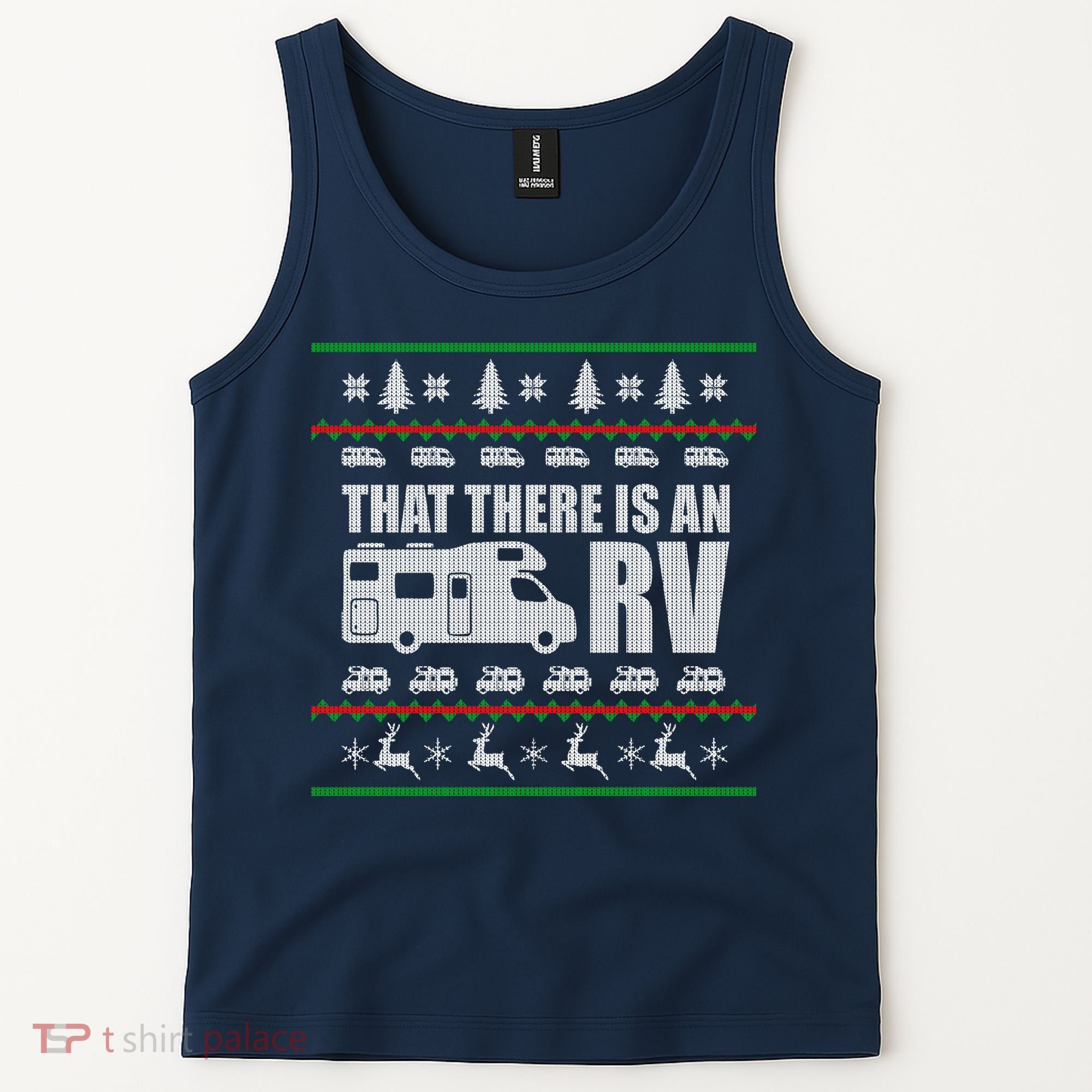That There Is An RV Ugly Christmas Tank Top
