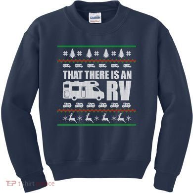 That There Is An RV Ugly Christmas Kids Sweatshirt
