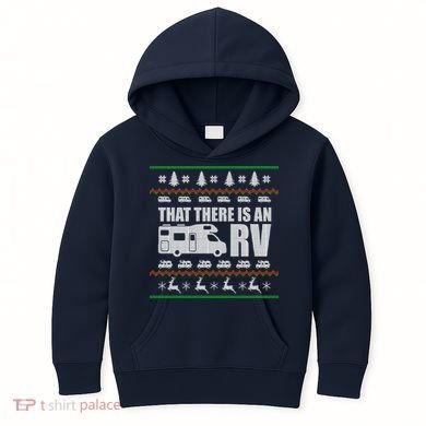 That There Is An RV Ugly Christmas Kids Hoodie