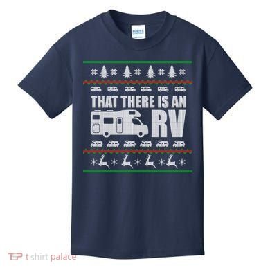 That There Is An RV Ugly Christmas Kids T-Shirt
