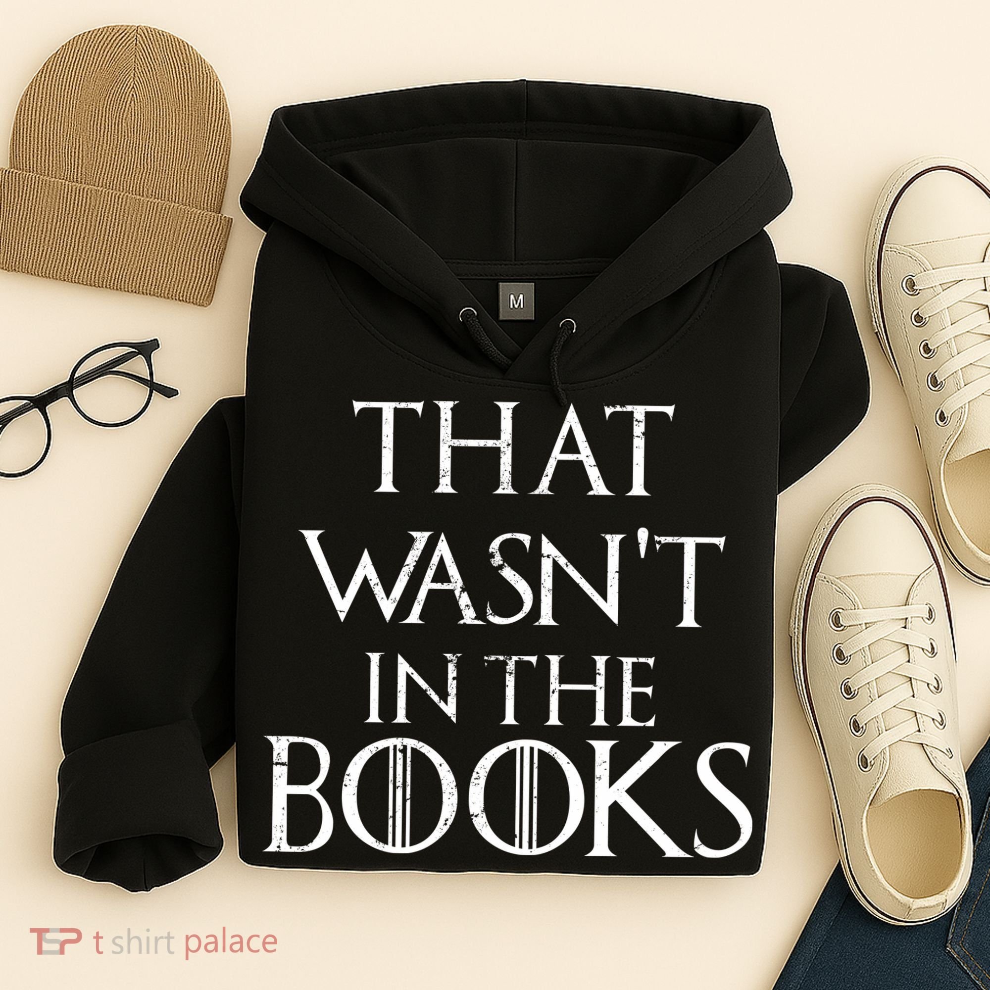 That Wasn't In The Books Hoodie