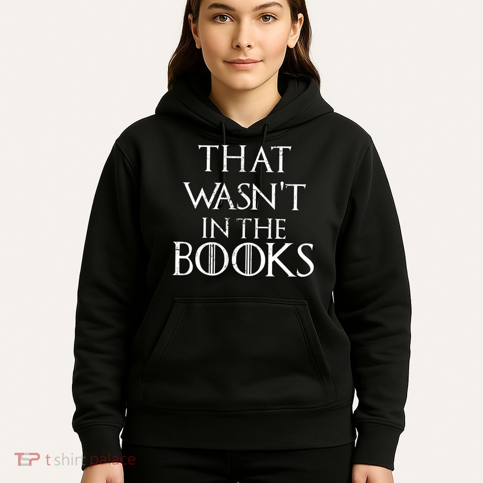 That Wasn't In The Books Hoodie