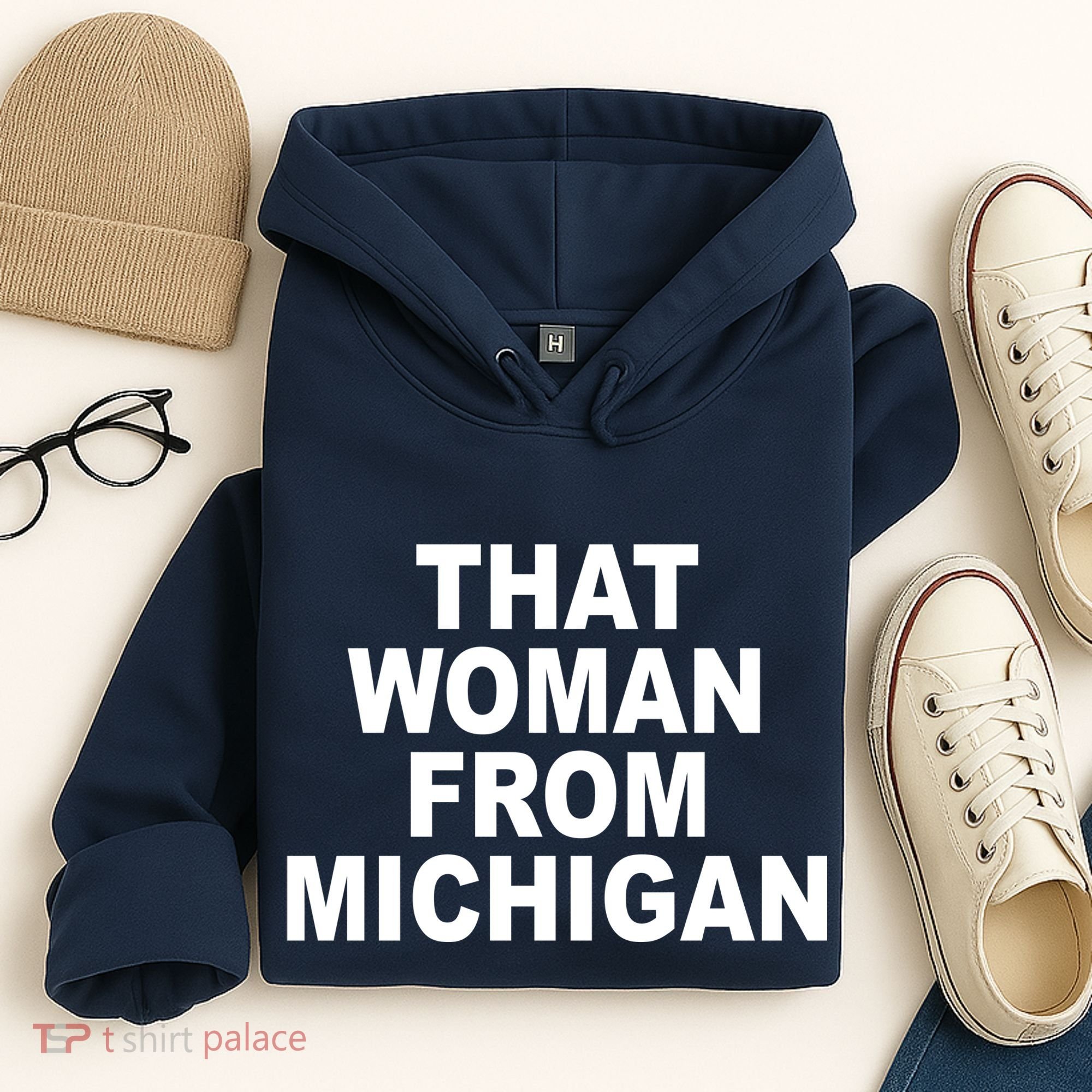 That Woman From Michigan Hoodie