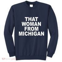 That Woman From Michigan Sweatshirt thumb 0