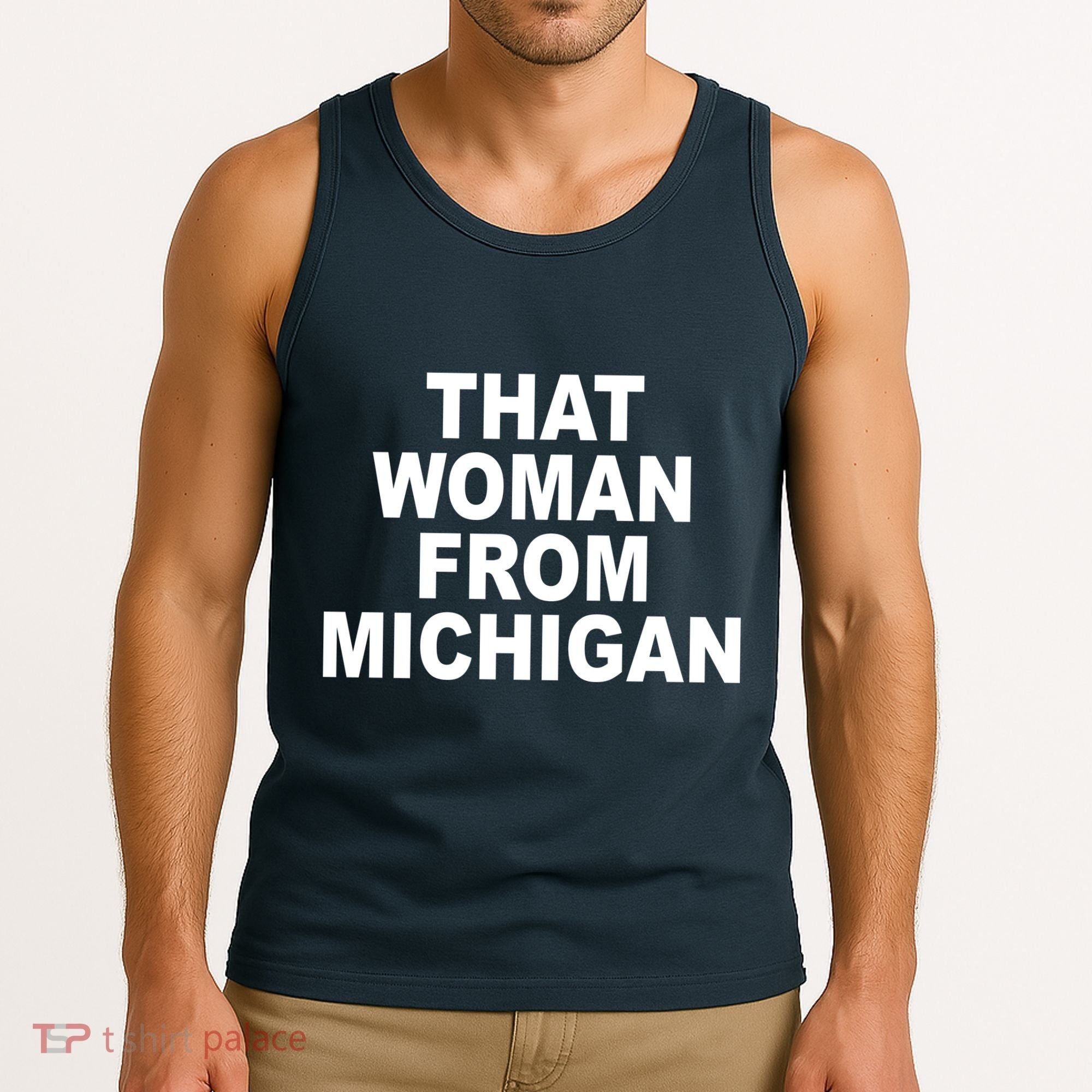 That Woman From Michigan Tank Top