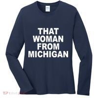 That Woman From Michigan Women's Long Sleeve Shirt thumb 0