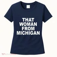 That Woman From Michigan Women's T-Shirt thumb 0